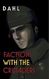 Faction: With the...