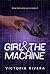 Girl and the Machine