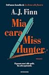 Mia cara Miss Hunter