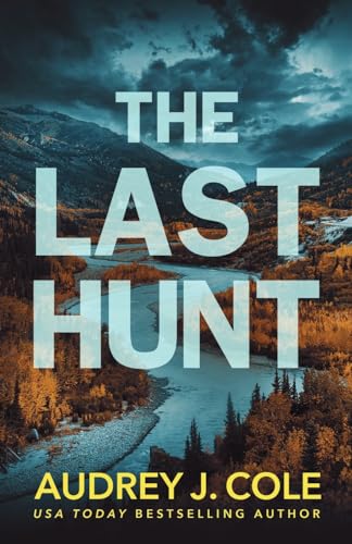 The Last Hunt (The Final Hunt, #2)