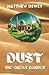Dust: The Great Garden