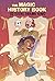 The Magic History Book and ...