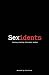 Sexidents