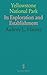 Yellowstone National Park: ...