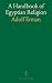 A Handbook of Egyptian Reli...