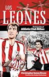Los Leones: The u...