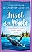 Insel der Wale - Lausche den Klängen deiner Seele