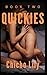 Quickies, Book 2: A Steamy ...