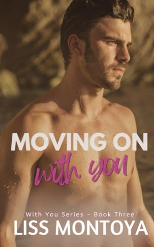Moving on With You (Paperback)