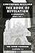 The book of Revelation: A commentary - Book 1 of 3