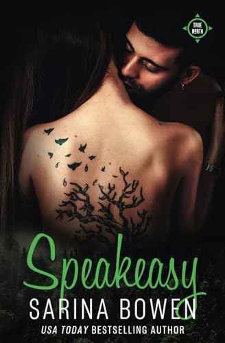 Speakeasy (True North #5)