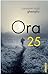 Ora 25