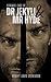 Strange Case of Dr Jekyll and Mr Hyde: The Duality of Good and Evil (Annotated)