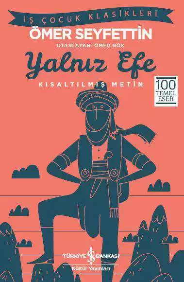Yalnız Efe (Paperback)