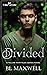 Divided by B.L. Maxwell