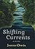 Shifting Currents