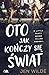 Oto jak kończy się świat