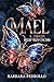 Mael, il principe degli Elfi oscuri ( Elfi oscuri Vol.1) (Italian Edition)