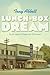 Lunch-Box Dream