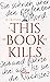 This Book Kills