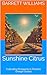 Sunshine Citrus: Cultivatin...