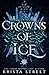 Crowns of Ice (Fae of Snow & Ice)