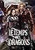 Le temps des dragons (Kyra Stormrider, #4)