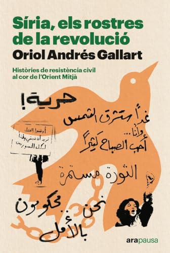 Síria, els rostres de la revolució (Paperback)