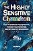 The Highly Sensitive Chameleon: How to Embrace Your Empathy, Manage Your Anxieties, and Set Healthy Boundaries