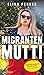 Migrantenmutti