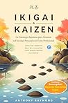 Ikigai & Kaizen: ...