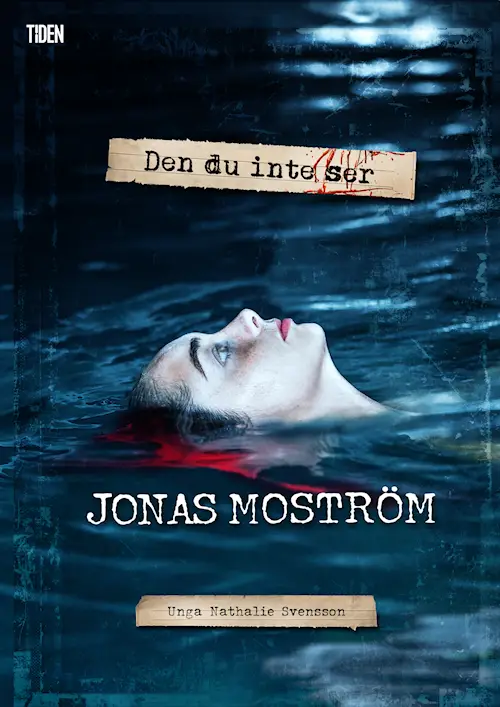 Den du inte ser (Unga Nathalie Svensson #2)
