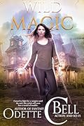 Wild Magic Book Four