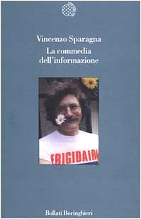La commedia dell'informazione