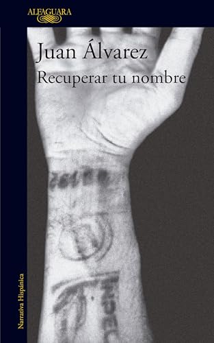 Recuperar tu nombre (Spanish Edition)