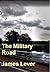 The Military Road