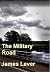 The Military Road by James Lever
