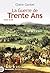 La guerre de trente ans: 1618-1648 (French Edition)