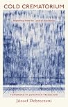 Cold Crematorium:...