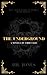 The Underground by H.R. Jones The Underground by H.R. Jones