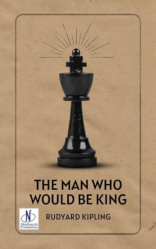 The Man Who Would be King