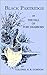 Black Partridge: Or, the Fall of Fort Dearborn