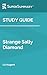 Study Guide: Strange Sally Diamond by Liz Nugent (SuperSummary)