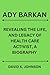ADY BARKAN: REVEALING THE L...