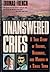 Unanswered Cries by Thomas French