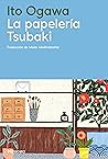 La papelería Tsubaki Book cover for La papelería Tsubaki