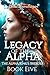 Legacy of the Alpha: The Alpha King's Breeder Book Five