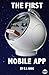 The First Mobile App: 8 Track