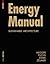 Energy Manual: Sustainable Architecture (Construction Manuals (englisch))
