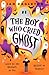 The Boy Who Cried Ghost by Ian Eagleton